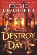 Cover: Destroy the Day - Bloomsbury YA