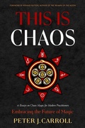 Cover: This Is Chaos: Embracing the Future of Magic - Weiser Books