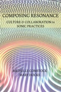 Cover: Composing Resonance - Parlor Press