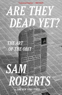 Enlarge image Cover: Are They Dead Yet? - Bloomsbury Publishing USA