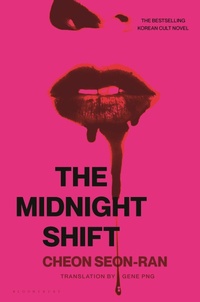 Abbildung von: The Midnight Shift - Bloomsbury Publishing USA