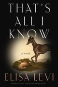 Cover: That's All I Know - Graywolf Press