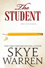 Cover: The Student - Skye Warren