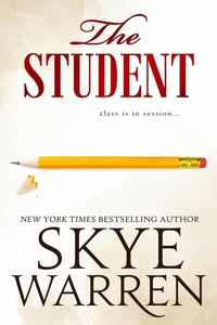Enlarge image Cover: The Student - Skye Warren