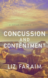 Enlarge image Cover: Concussion and Contentment - NineStar Press, LLC