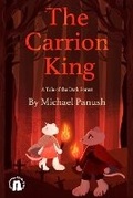 Cover: The Carrion King - Stonehenge Circle Press