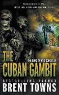 Cover: The Cuban Gambit - Rough Edges Press