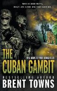 Enlarge image Cover: The Cuban Gambit - Rough Edges Press