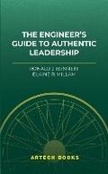 Cover: The Engineer's Guide to Authentic Leadership - Artech House Publishers