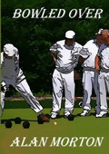 Cover: Bowled Over - Lulu.com