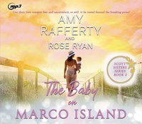 Enlarge image Cover: The Baby on Marco Island - Oasis Audio