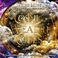 Cover: Cosmic Wealth Codes Affirmation Deck - Muse Oracle Press