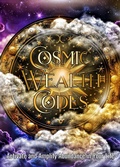 Cover: Cosmic Wealth Codes Journal - Muse Oracle Press