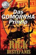 Cover: Das Gomorrha Prinzip - Rick Destefanis