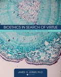 Cover: Bioethics in Search of Virtue - Cognella, Inc