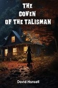 Cover: The Coven Of The Talisman - Maple Publishers