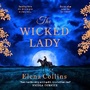 Bild: The Wicked Lady - Boldwood Books Ltd