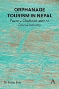 Cover: Orphanage Tourism in Nepal - Anthem Press