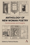 Cover: Anthology of New Woman Poetry - Anthem Press