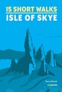 Cover: 15 Short Walks on the Isle of Skye - Cicerone Press