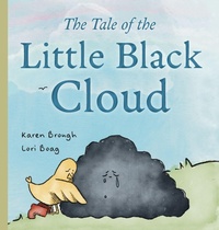 Enlarge image Cover: The Tale of The Little Black Cloud - Heart Hope Publishing