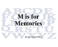 Abbildung von: M is for Memories - Sakhu Shule Publications