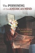 Cover: The Poisoning of the American Mind - Mason Publishing