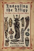 Cover: Ensouling the Effigy - Crossed Crow Books