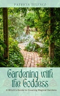 Cover: Gardening with the Goddess - Crossed Crow Books