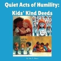 Enlarge image Cover: Quiet Acts of Humility - Pleaseletthemknow, L.L.C