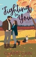 Cover: Fighting For You - Claire Cain