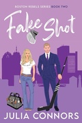 Cover: Fake Shot - Julia Connors