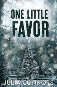 Enlarge image Cover: One Little Favor - Julia Connors