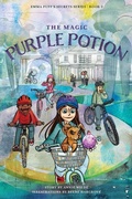 Cover: The Magic Purple Potion - Lucid House Publishing LLC