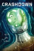 Cover: Crashdown Vol. 1: Volume 1 - Massive Publishing