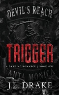 Cover: Trigger (Discreet Edition) - J.L. DRAKE