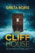 Cover: The Cliff House - Fawkes Press, LLC