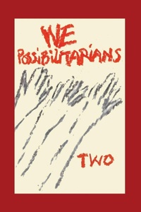 Enlarge image Cover: We Possibilitarians Two - FOMITE