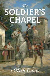 Enlarge image Cover: The Soldier's Chapel - Outskirts Press