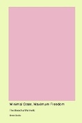 Cover: Minimal State Maximum Freedom - Derf Press
