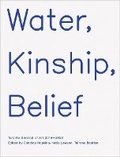 Cover: Water, Kinship, Belief - Toronto Biennial of Art with Art Metropole