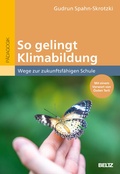 Bild: So gelingt Klimabildung. - Beltz Verlagsgruppe GmbH & Co. KG