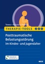 Cover: Therapie-Tools Posttraumatische Belastungsst&ouml;rung im Kindes- und Jugendalter - Beltz eBook