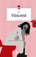 Cover: Vincent. Life is a Story - story.one - story.one publishing
