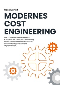 Enlarge image Cover: Modernes Cost Engineering - BoD - Books on Demand