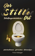 Cover: Der Stille Ort - epubli
