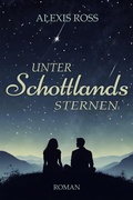 Cover: Unter Schottlands Sternen - epubli