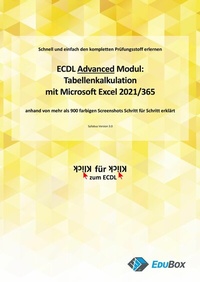Abbildung von: ICDL Tabellenkalkulation Advanced mit Microsoft Excel 2021/365 (Syllabus 3.0) - EduBox GmbH