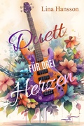 Cover: Duett f&uuml;r drei Herzen - Zeilenfluss