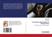 Enlarge image Cover: Innovative Approaches in Periodontics - LAP Lambert Academic Publishing